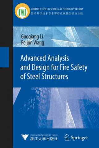 Книга Advanced Analysis and Design for Fire Safety of Steel Structures Guoqiang Li