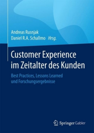 Книга Customer Experience im Zeitalter des Kunden Andreas Rusnjak
