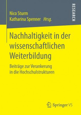 Knjiga Nachhaltigkeit in Der Wissenschaftlichen Weiterbildung Nico Sturm