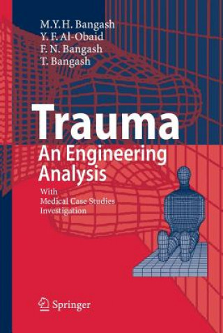 Knjiga Trauma - An Engineering Analysis M Y H Bangash