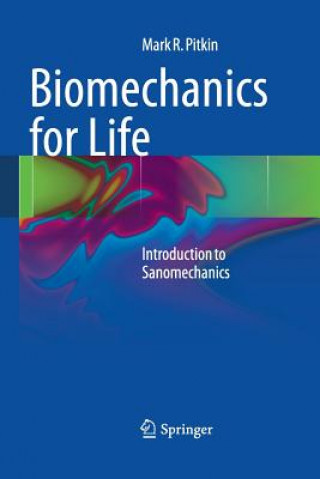 Książka Biomechanics for Life Mark R Pitkin