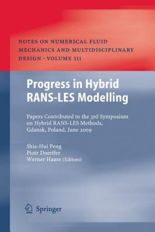 Książka Progress in Hybrid RANS-LES Modelling Shia-Hui Peng