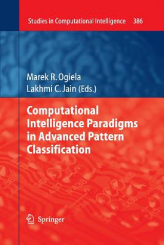 Kniha Computational Intelligence Paradigms in Advanced Pattern Classification Marek R Ogiela
