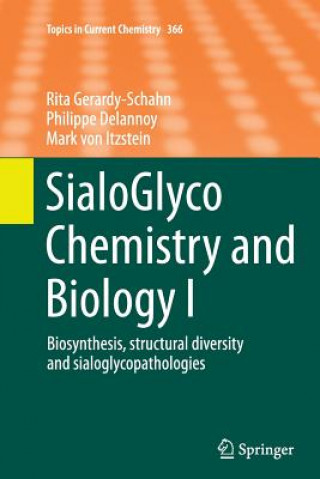 Knjiga SialoGlyco Chemistry and Biology I Rita Gerardy-Schahn