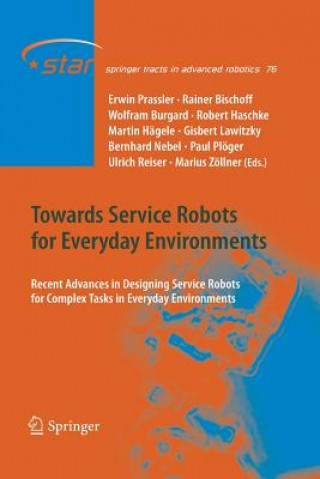 Книга Towards Service Robots for Everyday Environments Erwin Prassler