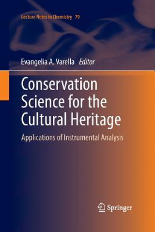 Livre Conservation Science for the Cultural Heritage Evangelia Varella