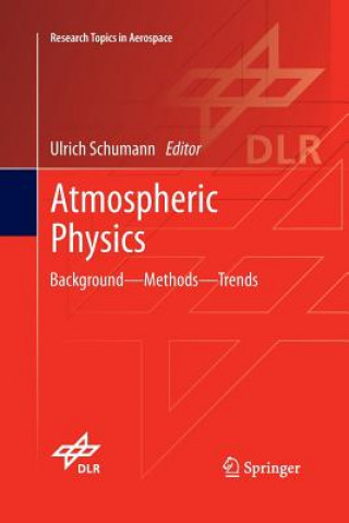 Книга Atmospheric Physics Ulrich Schumann