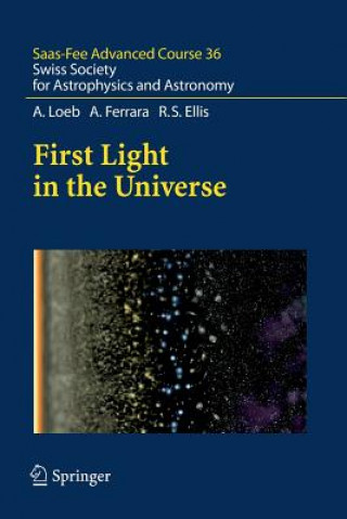 Knjiga First Light in the Universe A Loeb