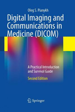 Carte Digital Imaging and Communications in Medicine (DICOM) Oleg S Pianykh
