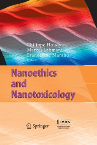 Carte Nanoethics and Nanotoxicology Philippe Houdy