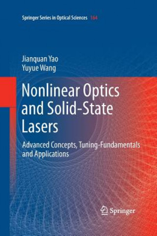 Książka Nonlinear Optics and Solid-State Lasers Jianquan Yao