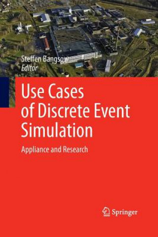 Carte Use Cases of Discrete Event Simulation Steffen Bangsow
