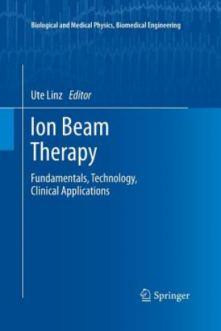 Könyv Ion Beam Therapy Ute Linz