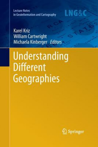 Kniha Understanding Different Geographies William Cartwright