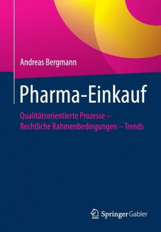 Книга Pharma-Einkauf Andreas Bergmann