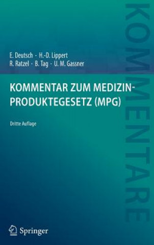 Carte Kommentar Zum Medizinproduktegesetz (Mpg) Erwin Deutsch