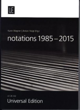 Buch notations 1985 - 2015 Anton Voigt