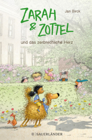 Carte Zarah & Zottel - Und das zerbrechliche Herz Jan Birck