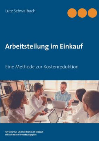 Kniha Arbeitsteilung im Einkauf Lutz Schwalbach
