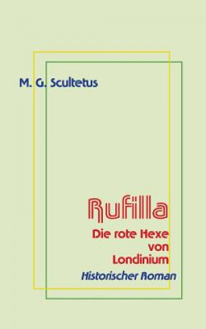 Книга Rufilla M. G. Scultetus