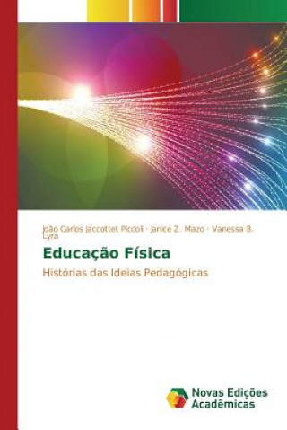 Książka Educacao Fisica Piccoli Joao Carlos Jaccottet