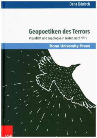 Kniha Geopoetiken des Terrors Dana Bönisch