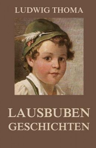 Buch Lausbubengeschichten Ludwig Thoma