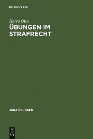 Kniha UEbungen im Strafrecht Harro Otto