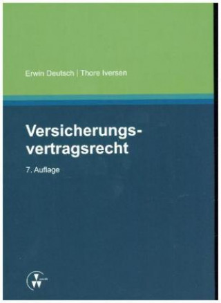 Kniha Versicherungsvertragsrecht Erwin Deutsch
