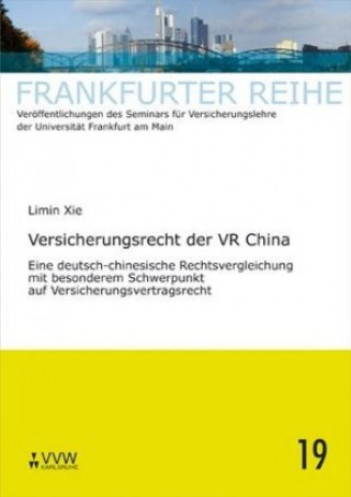 Kniha Versicherungsrecht der VR China Limin Xie