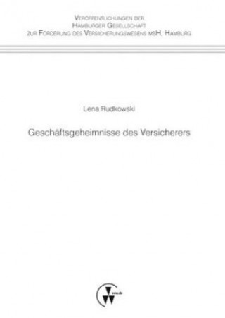 Buch Geschäftsgeheimnisse des Versicherers Lena Rudkowski