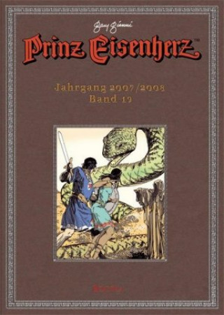 Kniha Prinz Eisenherz - Jahrgang 2007/2008 Gary Gianni