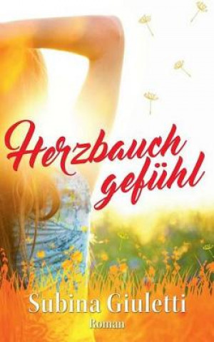 Book Herzbauchgefuhl Subina Giuletti