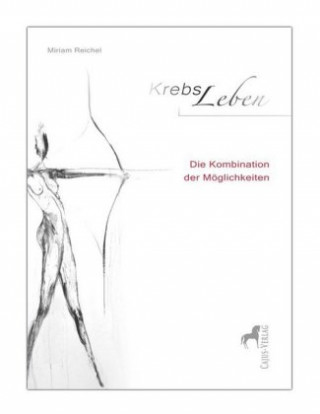 Könyv KrebsLeben, 4 Teile Miriam Reichel