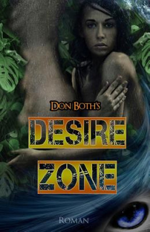 Knjiga Desirezone Don Both