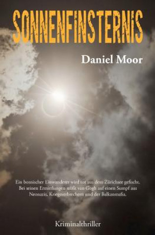 Kniha Sonnenfinsternis: Kriminalthriller Daniel Moor