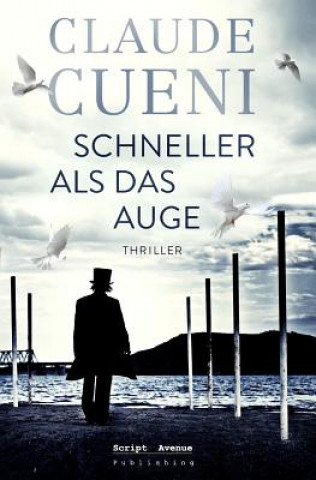 Libro Schneller als das Auge Claude Cueni