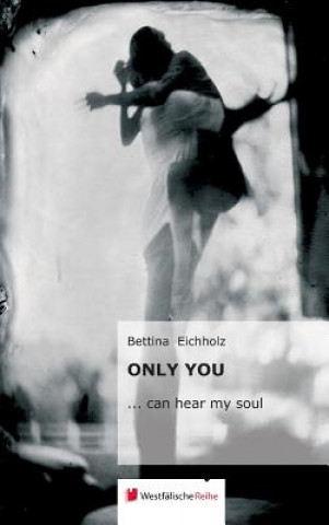 Knjiga Only you Bettina Eichholz