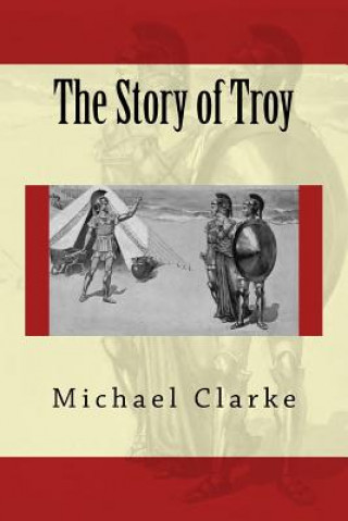 Book The Story of Troy Michael Clarke