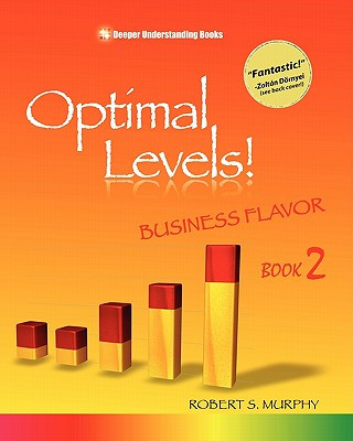 Knjiga Optimal Levels!: Original Flavor Book 2 Robert S Murphy