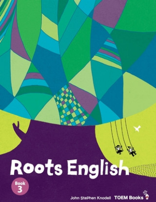 Könyv Roots English 3: Sideways Stories from Wayside School John Stephen Knodell