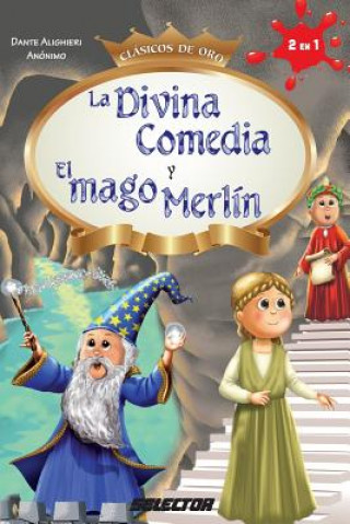 Kniha La Divina Comedia y El mago Merlín Dante Alighieri