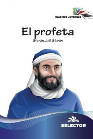 Kniha El profeta Gibran Jalil Gibran
