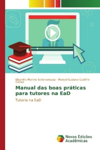 Buch Manual das boas práticas para tutores na EaD Elizandra Martins Schervensquy