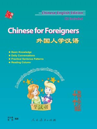 Kniha Chinese for Foreigners Shaojun Deng