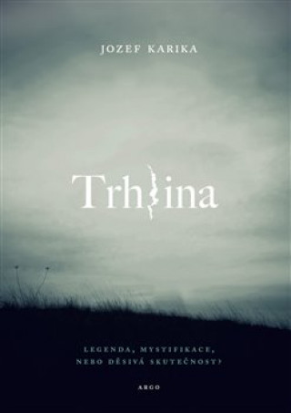 Book Trhlina Jozef Karika