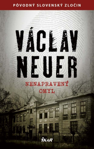 Book Nenapravený omyl Václav Neuer