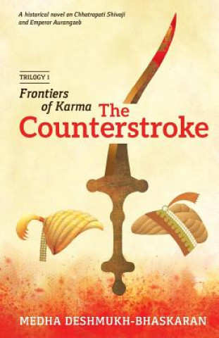 Knjiga Frontiers of Karma: The Counterstroke Medha Deshmukh Bhaskaran