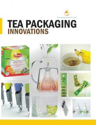 Kniha Tea Packaging Innovations MR Sandeep Kumar Goyal