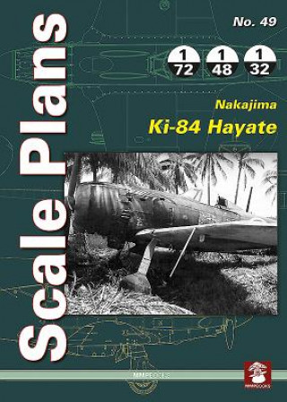 Kniha Scale Plans No. 49: Nakajima Ki-84 Hayate Maciej Noszczak